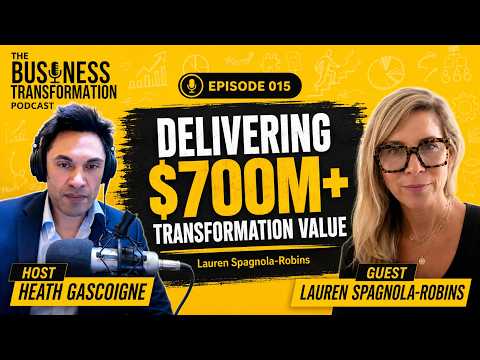 Lauren Spagnola-Robins – Former Technologist SVP turned Business Transformator reveals key delivering 700M delivery value