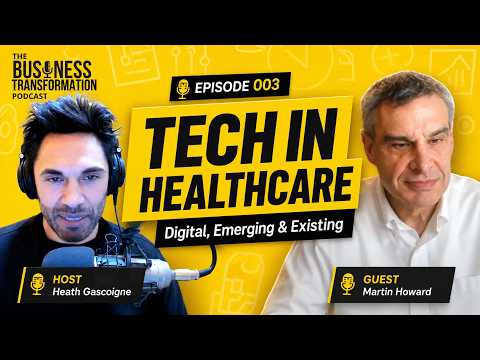 Martin Howard - The use of Digital, New Emerging and Existing Technologies in Health Care