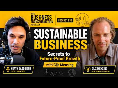 Unlocking Sustainable Business Strategies with Gijs Mensing | Podcast 034