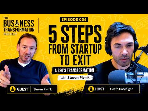 Steven Pivnik-5 Steps from Startup to Exit. A CEO's Transformation