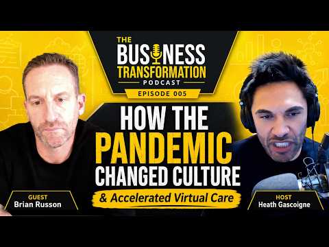 Brian Russon-How the Pandemic Changed the Cultural and Accelerated Virtuality Adoption