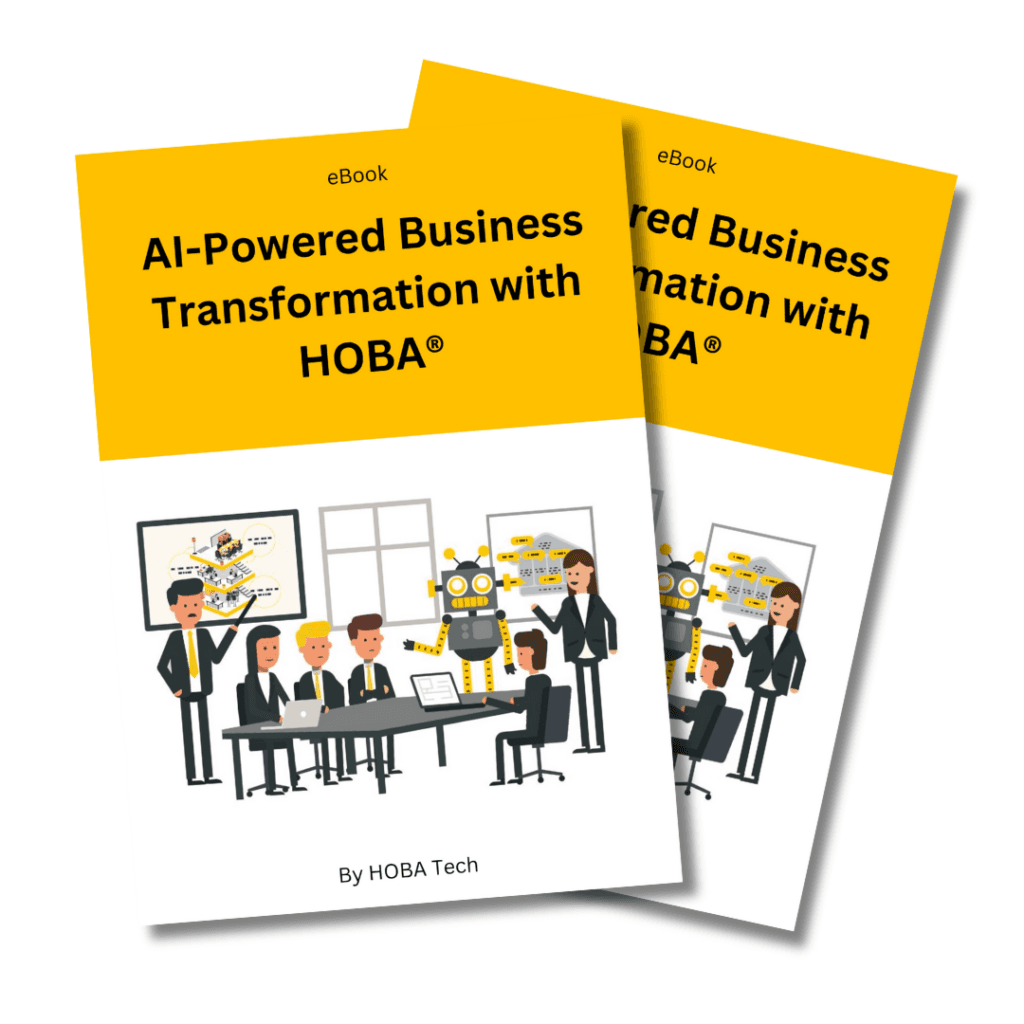 AI-Powered Business Transformation with HOBA® eBook AI-Powered Business Transformation with HOBA® eBook