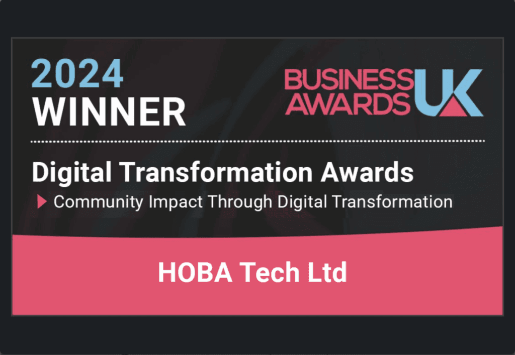 HOBA Tech Wins 2024 Digital Transformation Award for Community Impact in Manchester trophy HOBA Tech Wins 2024 Digital Transformation Award for Community Impact in Manchester trophy