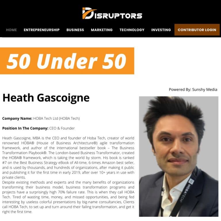 HOBA Tech Founder & CEO Heath Gascoigne featured in Disruptor Magazine 50 Under 50 HOBA Tech Founder & CEO Heath Gascoigne featured in Disruptor Magazine 50 Under 50