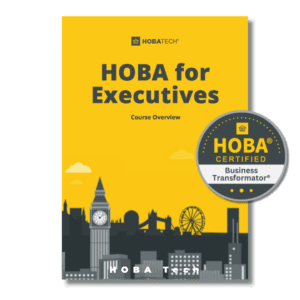 HOBA for Executives Course Overview HOBA for Executives Course Overview