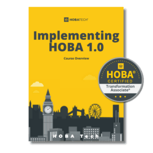 Implementing HOBA 1.0 Course Overview Implementing HOBA 1.0 Course Overview