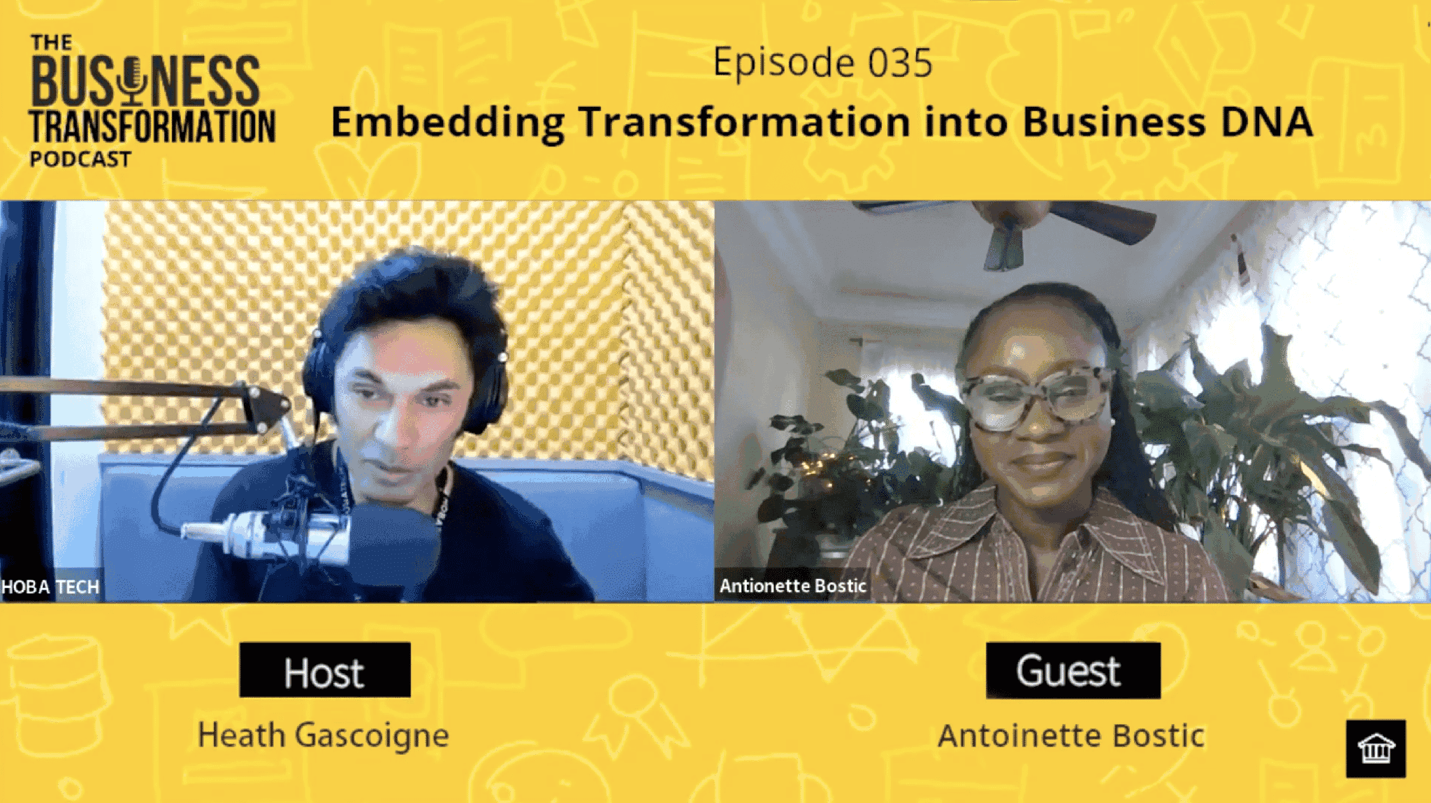 Podcast 035: Antoinette Bostic on Embedding Transformation into Business DNA | Business Transformation Podcast