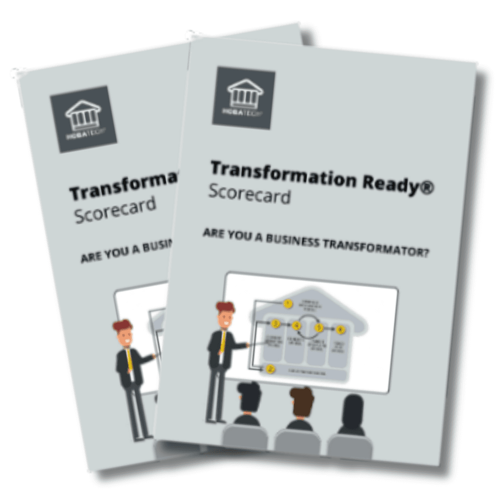 Transformation Ready Scorecard Transformation Ready Scorecard