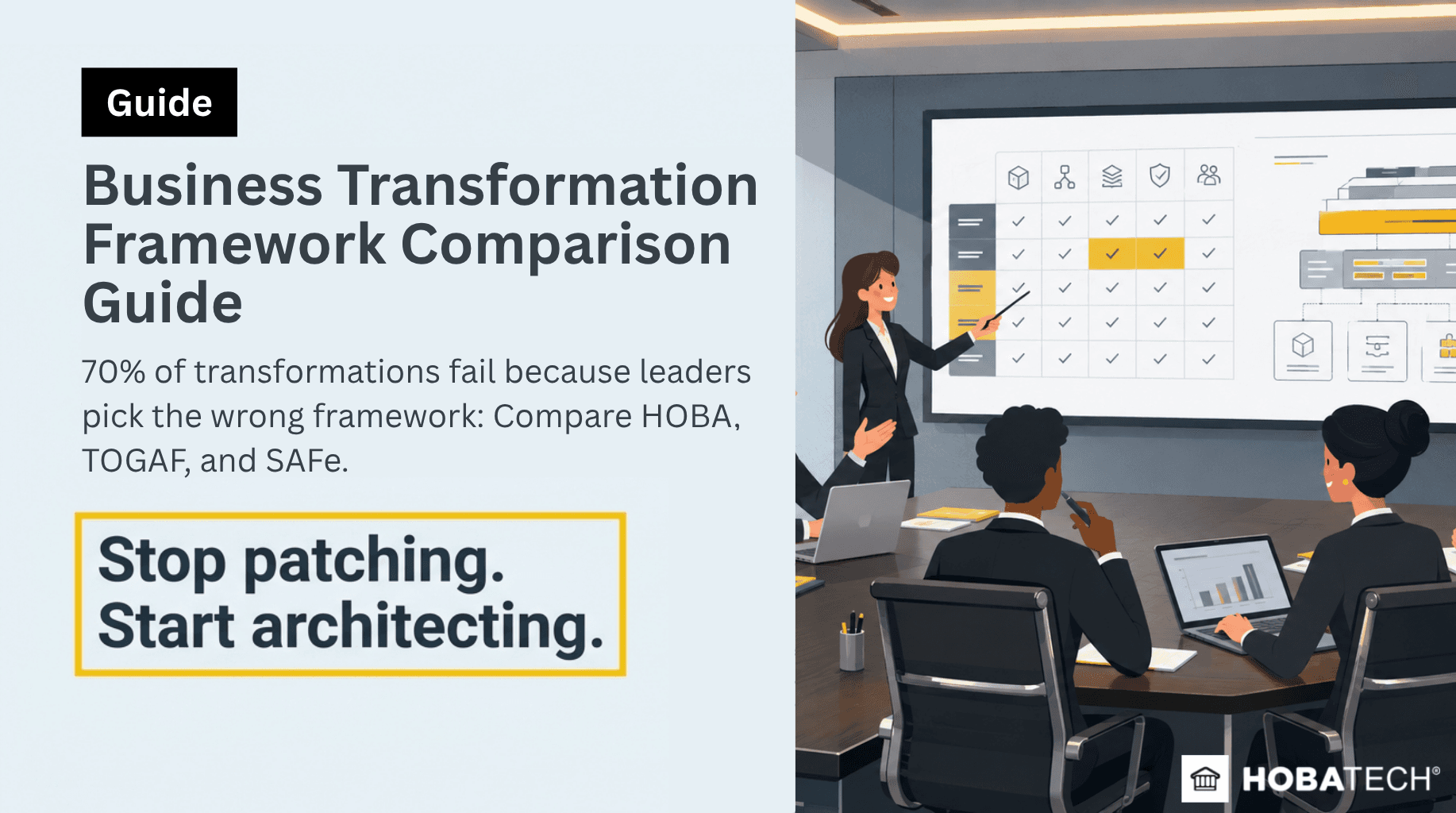 Business Transformation Framework Comparison Guide — Page 1 Business Transformation Framework Comparison Guide — Page 1