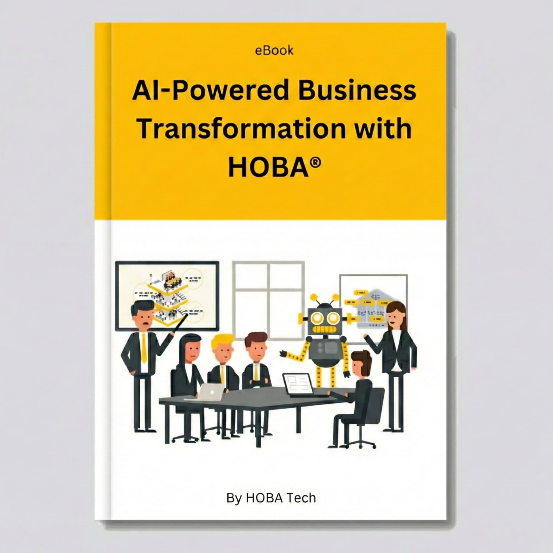 AI-Powered Business Transformation with HOBA eBook AI-Powered Business Transformation with HOBA eBook