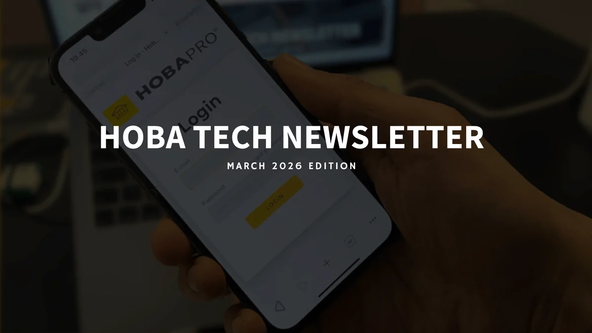 HOBA Tech March 2026 — Community Launch, New Resources & HOBA Pro AI HOBA Tech March 2026 — Community Launch, New Resources & HOBA Pro AI