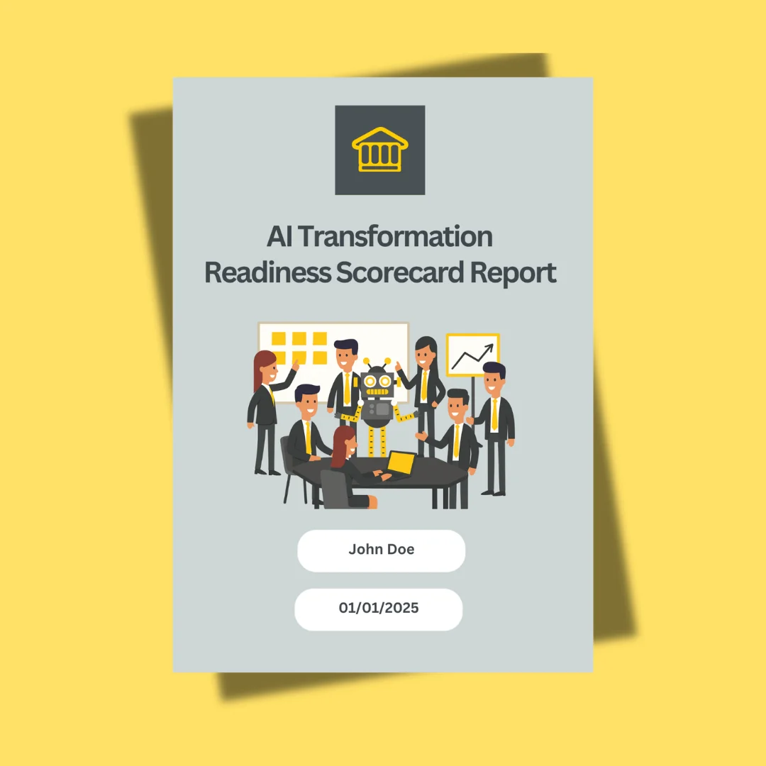AI Transformation Readiness Scorecard report AI Transformation Readiness Scorecard report
