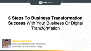 Webinar 6 Steps to Business Transformation Success