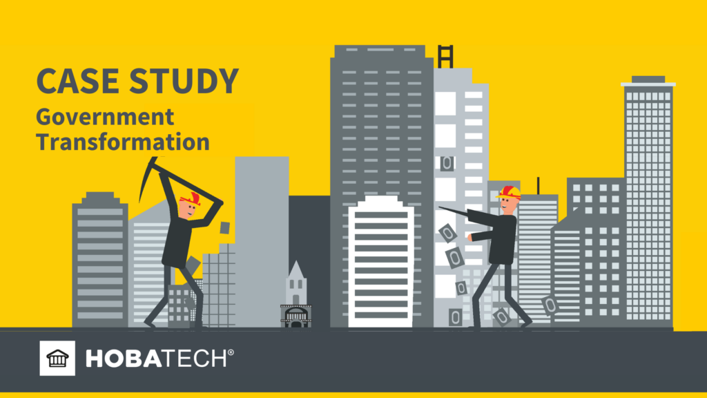 Case Study-Government Transformation HOBA Tech