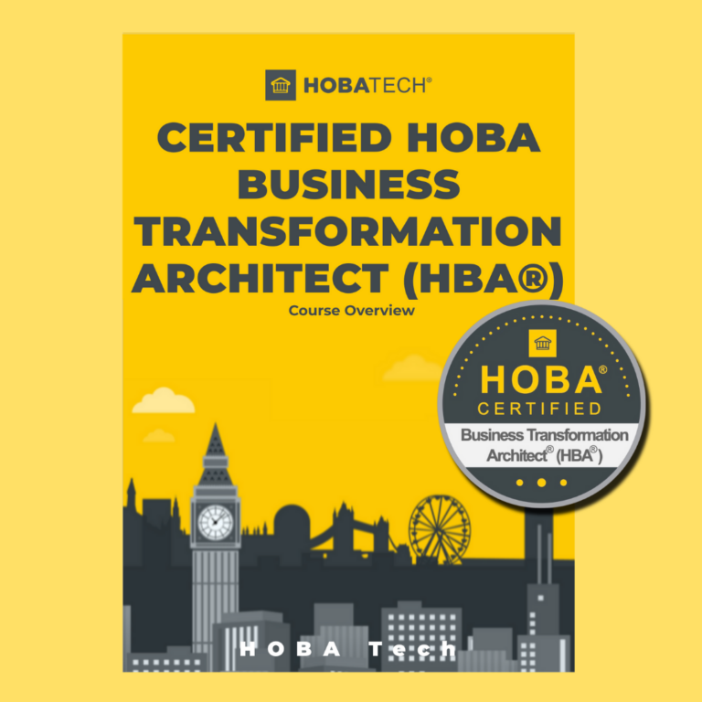 Certified HOBA Business Transformation Architect (HBA®)