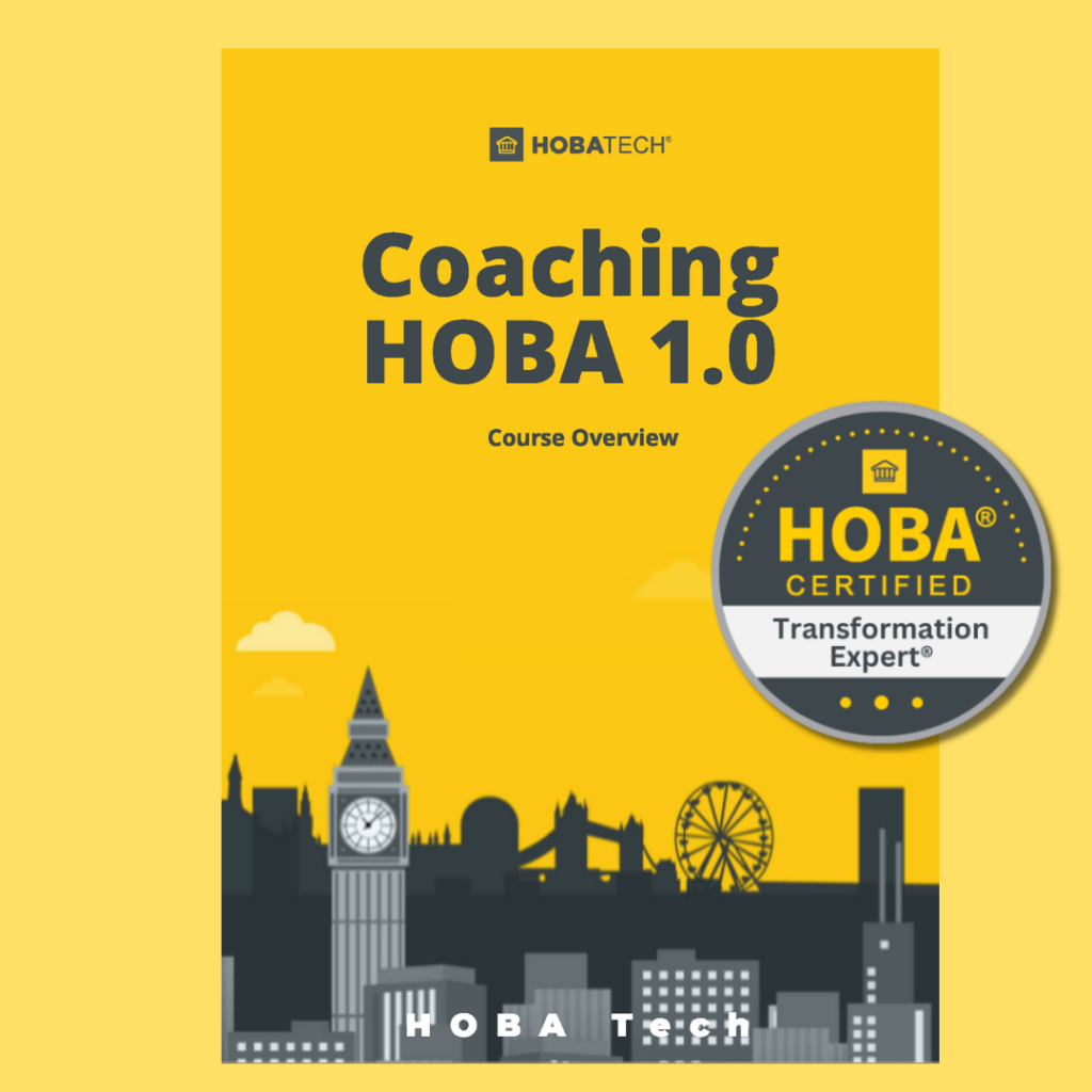 Coaching HOBA 1.0 and HOBA Business Transformation Expert Badge