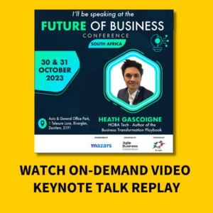 HOBA Tech CEO Heath Gascoigne On Demand Key Note Talk Replay Future of Business Conference South Africa