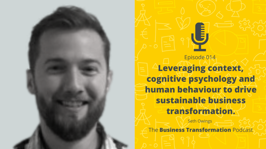 The Business Transformation Podcast-014-Seth Owings