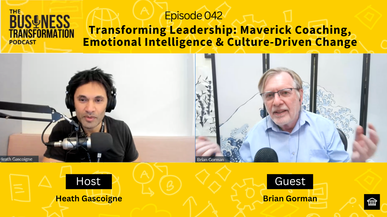 The Business Transformation Podcast-042 Brian Gorman
