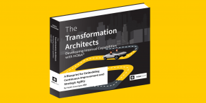 The Transformation Architects - Developing Internal Capabilities with HOBA: A Blueprint to Embedding Continuous Improvement and Strategic Agility 🎯